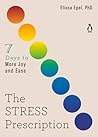 The Stress Prescr...