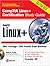 Linux+ Certification Study Guide (Certification Study Guides)