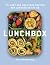 Lunchbox: 75+ Easy and Deli...