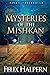 MYSTERIES OF THE MISHKAN: T...