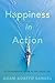 Happiness in Action: A Phil...