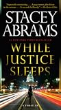 While Justice Sleeps