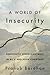 A World of Insecurity: Demo...