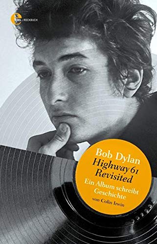 Bob Dylan Highway 61 revisited