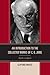 An Introduction to the Collected Works of C. G. Jung: Psyche as Spirit