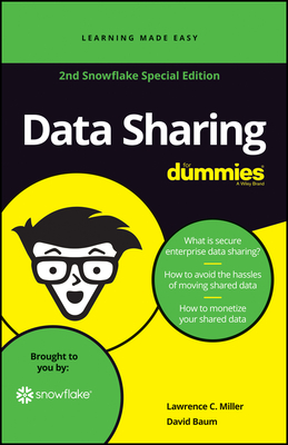 Data Sharing For Dummies, 2nd Snowflake Special Edition