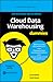 Cloud Data Warehousing For ...