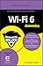 Wi-Fi 6 For Dummies, Extreme Networks Special Edition (Custom)