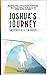 Joshua's Journey: The Power of a Few Words
