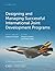 Designing and Managing Successful International Joint Develop... by Gregory  Sanders