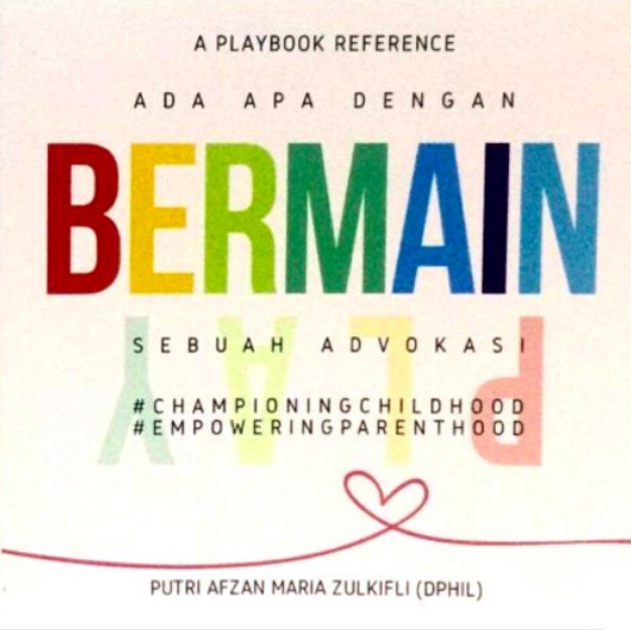 A Playbook Reference: Ada Apa Dengan Bermain: Sebuah Advokasi