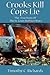 Crooks Kill, Cops Lie: The True Story of the St Louis Mobster Wars