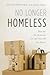 No Longer Homeless: How the...