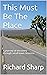 This Must Be The Place by Richard Sharp
