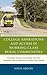 College Aspirations and Access in Working-Class Rural Communities: The Mixed Signals, Challenges, and New Language First-Generation Students Encounter (Social Class in Education)
