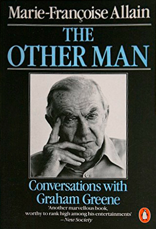 The Other Man: Conversations with Graham Greene (Paperback)