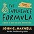 The Influence Formula: 4 Steps to Help You Lead Anyone Well (Maxwell Moments)