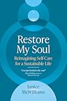 Restore My Soul: ...