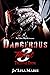 Dangerous Thirst 3 by Ja'lisa Marie