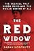 The Red Widow: The Scandal ...