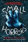Small Horrors: A ...