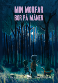 Min morfar bor på månen (Paperback)