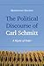 The Political Discourse of Carl Schmitt: A Mystic of Order