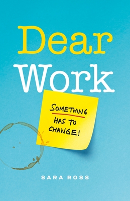 Dear Work (Paperback)