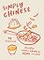 Simply Chinese by Suzie Lee
