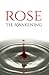 Rose: The Awakening (Rose C...
