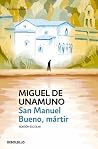 San Manuel Bueno,...