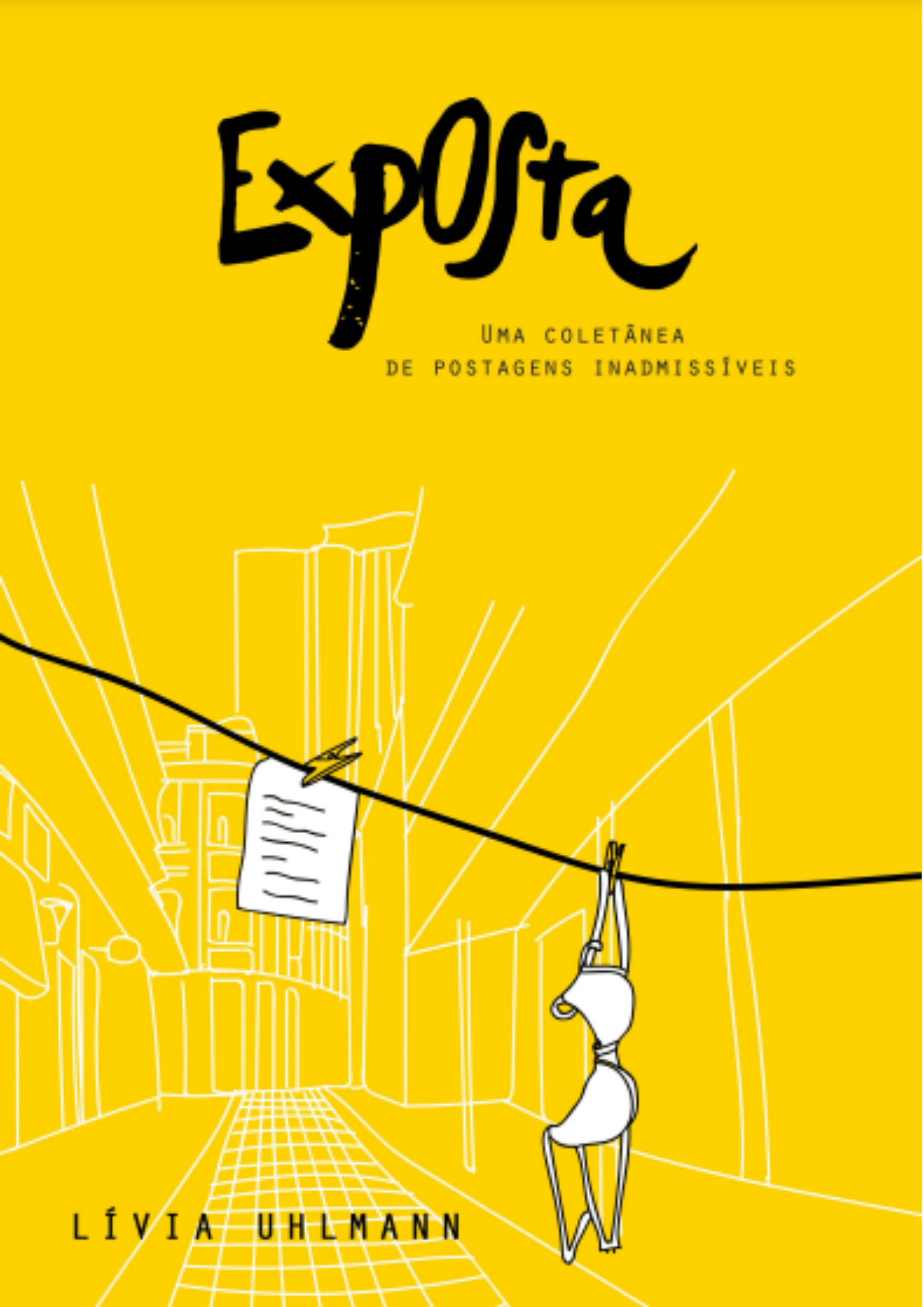Exposta - uma coletânea de postagens inadmissíveis