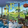 A Fatal Booking