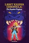 Light Keeper Chronicle: The Unspoken Prophecy (Light Keeper Chronicle #1)