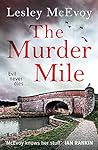 The Murder Mile