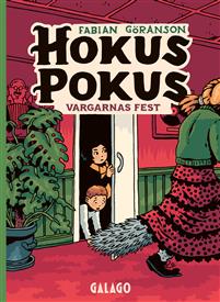 Vargarnas fest (Hokus Pokus, #4)