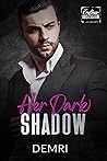 Her Dark Shadow