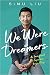 We Were Dreamers: An Immigrant Superhero Origin Story – A New York Times Bestselling Memoir of Identity and Hollywood Stardom