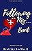 FOLLOWING MY HEART by Beatrice Lockhart