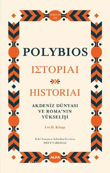 Akdeniz Dünyası ve Roma’nın Yükselişi I ve II Kitap