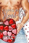 Cupid Has a Heart-On