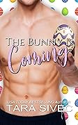 The Bunny is Coming