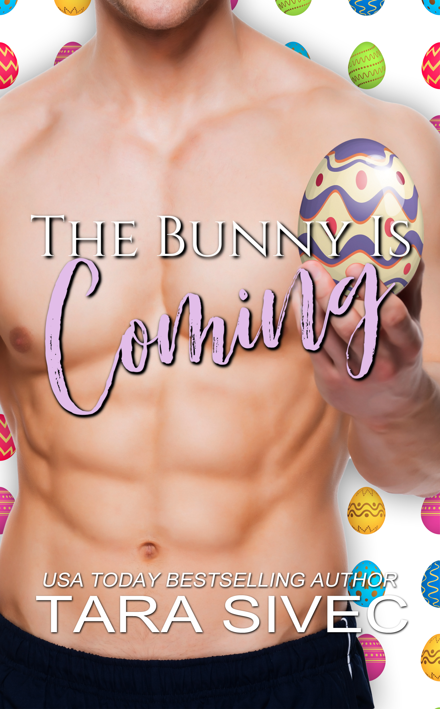 The Bunny is Coming (The Holidays, #4)