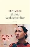 Ecoute la pluie tomber by Olivia Ruiz