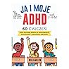 JA I MOJE ADHD 60 ćwiczeń, które pomogą dziecku w samoregulacji, koncentracji i odnoszeniu sukcesów JA I MOJE ADHD 60 ćwiczeń, które pomogą dziecku w samoregulacji, koncentracji i odnoszeniu sukcesów