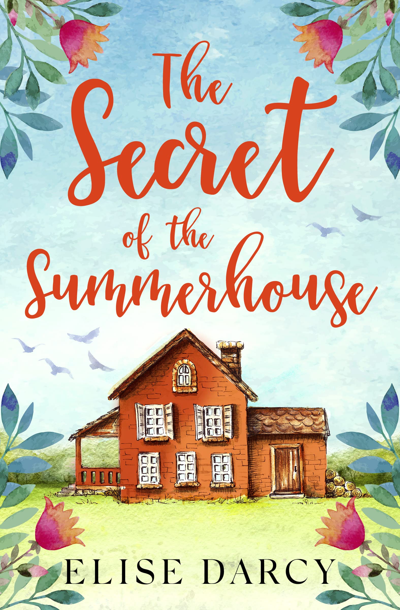 The Secret of the Summerhouse (The Sunrise Coast #2)