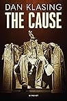 The Cause: A Deep...
