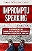 Impromptu Speaking by Diane Windingland