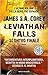 Leviathan Falls. Scontro finale (The Expanse, #9)