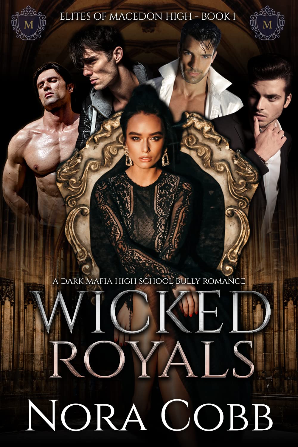 Wicked Royals (Elites of Macedon High #1)